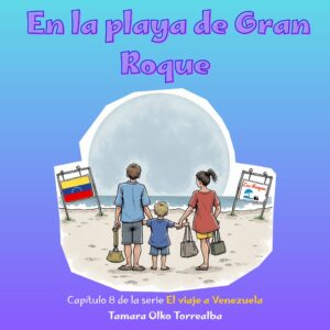 NOWOŚĆ! Audiobajka i ebook En la playa de Gran Roque - rozdział 8
